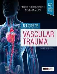 リッチ血管外傷（第４版）<br>Rich's Vascular Trauma （4TH）