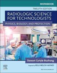 Workbook for Radiologic Science for Technologists : Physics, Biology, and Protection （12TH）