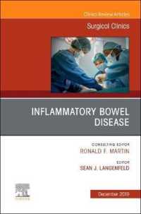 Inflammatory Bowel Disease, an Issue of Surgical Clinics (The Clinics: Surgery)