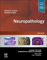 Neuropathology : A Volume in the Series: Foundations in Diagnostic Pathology (Foundations in Diagnostic Pathology) （3RD）