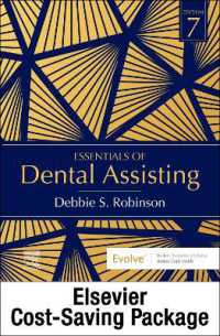 Essentials of Dental Assisting - Text， Workbook， and Boyd: Dental Instruments， 7e