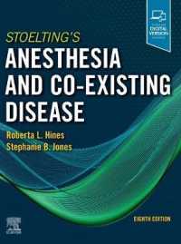 ストルティング麻酔と合併疾患（第８版）<br>Stoelting's Anesthesia and Co-Existing Disease （8TH）