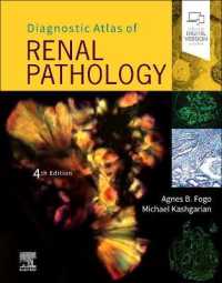 腎臓病理診断アトラス（第４版）<br>Diagnostic Atlas of Renal Pathology （4TH）