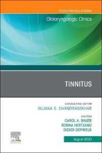 Tinnitus, an Issue of Otolaryngologic Clinics of North America (The Clinics: Surgery)