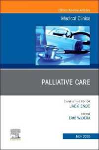 Palliative Care, an Issue of Medical Clinics of North America (The Clinics: Internal Medicine)