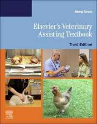Elsevier's Veterinary Assisting Textbook -- Paperback / softback （3 ed）
