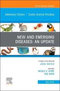 New and Emerging Diseases: An Update, an Issue of Veterinary Clinics of North America: Exotic Animal Practice (The Clinics: Veterinary Medicine)