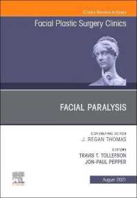 Facial Paralysis, an Issue of Facial Plastic Surgery Clinics of North America (The Clinics: Surgery)