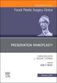 Preservation Rhinoplasty, an Issue of Facial Plastic Surgery Clinics of North America (The Clinics: Surgery)