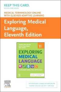 Medical Terminology Online with Elsevier Adaptive Learning for Exploring Medical Language Access Card （11 PSC）