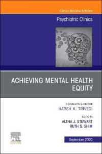 Achieving Mental Health Equity, an Issue of Psychiatric Clinics of North America (The Clinics: Internal Medicine)