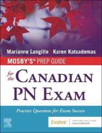 Mosby's Prep Guide for the Canadian PN Exam : Practice Questions for Exam Success