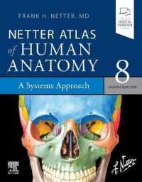 Netter Atlas of Human Anatomy: a Systems Approach : paperback + eBook (Netter Basic Science) （8TH）
