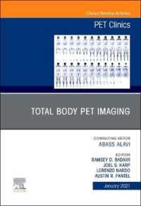 Total Body PET Imaging, an Issue of PET Clinics (The Clinics: Radiology)