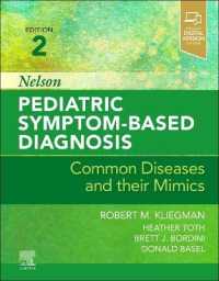 ネルソン症候に基づく小児診断（第２版）<br>Nelson Pediatric Symptom-Based Diagnosis: Common Diseases and their Mimics （2ND）