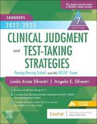Saunders 2022-2023 Clinical Judgment and Test-taking Strategies : Passing Nursing School and the Nclex Exam -- Paperback / softback （7 ed）
