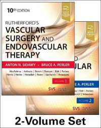 ラザフォード血管外科・血管内治療（第１０版・全２巻）<br>Rutherford's Vascular Surgery and Endovascular Therapy, 2-Volume Set （10TH）