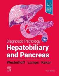 診断病理学：肝胆膵（第３版）<br>Diagnostic Pathology : Hepatobiliary and Pancreas (Diagnostic Pathology) （3RD）