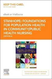 Foundations for Population Health in Community/Public Health Nursing : Elsevier Ebook on Vitalsource Retail Access Card （6 PSC）