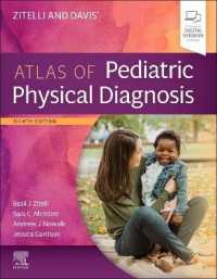 ジテッリ＆デイヴィス小児の身体診察アトラス（第８版）<br>Zitelli and Davis' Atlas of Pediatric Physical Diagnosis （8TH）