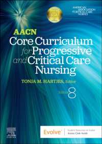 AACN Core Curriculum for Progressive and Critical Care Nursing （8TH）