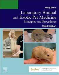 Laboratory Animal and Exotic Pet Medicine : Principles and Procedures （3RD）