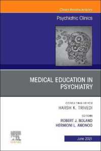 Medical Education in Psychiatry, an Issue of Psychiatric Clinics of North America (The Clinics: Internal Medicine)