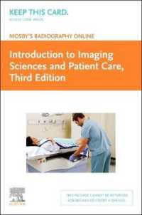 Mosby's Radiography Online : Introduction to Imaging Sciences and Patient Care Access Code （3 PSC）