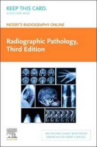 Mosby's Radiography Online : Radiographic Pathology Access Code （3 PSC）