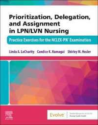 Prioritization, Delegation, and Assignment in LPN/LVN Nursing : Practice Exercises for the NCLEX-PN® Examination