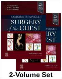 サビストン＆スペンサー胸部外科（第１０版・全２巻）<br>Sabiston and Spencer Surgery of the Chest （10TH）