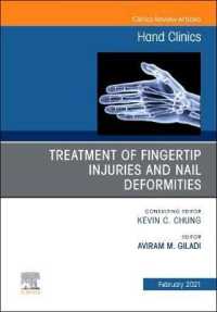 Treatment of fingertip injuries and nail deformities, an Issue of Hand Clinics (The Clinics: Orthopedics)