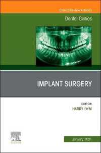 Implant Surgery, an Issue of Dental Clinics of North America (The Clinics: Dentistry)