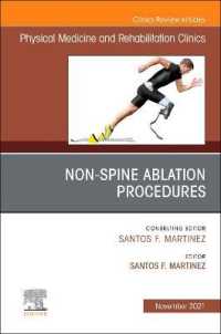 Non-Spine Ablation Procedures, an Issue of Physical Medicine and Rehabilitation Clinics of North America (The Clinics: Radiology)