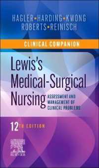 成人看護：臨床コンパニオン（第１２版）<br>Clinical Companion to Lewis's Medical-Surgical Nursing : Assessment and Management of Clinical Problems （12TH）