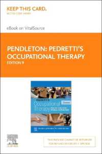 Pedretti's Occupational Therapy - Elsevier eBook on Vitalsource (Access Card) : Practice Skills for Physical Dysfunction （9TH）