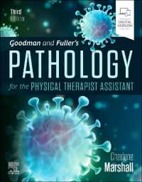 Goodman and Fuller's Pathology for the Physical Therapist Assistant （3RD）