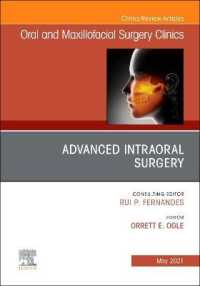 Advanced Intraoral Surgery, an Issue of Oral and Maxillofacial Surgery Clinics of North America (The Clinics: Dentistry)