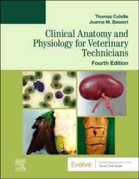Clinical Anatomy and Physiology for Veterinary Technicians （4TH）