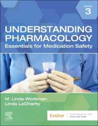 Understanding Pharmacology : Essentials for Medication Safety （3RD）