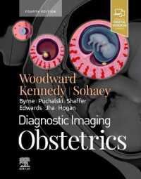 画像診断：産科学（第４版）<br>Diagnostic Imaging: Obstetrics (Diagnostic Imaging) （4TH）