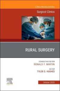 Rural Surgery, an Issue of Surgical Clinics (The Clinics: Surgery)