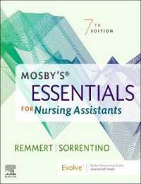 モスビー看護助手エッセンシャル（第７版）<br>Mosby's Essentials for Nursing Assistants （7TH）