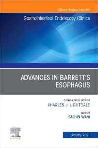 Advances in Barrett's Esophagus, an Issue of Gastrointestinal Endoscopy Clinics (The Clinics: Internal Medicine)