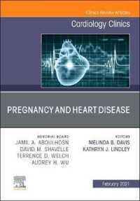 Pregnancy and Heart Disease, an Issue of Cardiology Clinics (The Clinics: Internal Medicine)