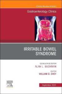 Irritable Bowel Syndrome, an Issue of Gastroenterology Clinics of North America (The Clinics: Internal Medicine)