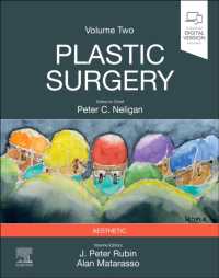 ネリガン形成外科（第５版・全６巻）第２巻：美容形成外科<br>Plastic Surgery : Volume 2: Aesthetic Surgery （5TH）