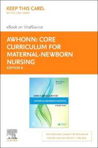 Core Curriculum for Maternal-Newborn Nursing - Elsevier eBook on Vitalsource (Retail Access Card) （6TH）