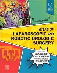 腹腔鏡・ロボット泌尿器外科アトラス（第４版）<br>Atlas of Laparoscopic and Robotic Urologic Surgery （4TH）