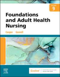 看護の基礎＆成人看護（第９版）<br>Foundations and Adult Health Nursing （9TH）